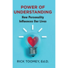 Power of Understanding: How Personality Influences Our Lives