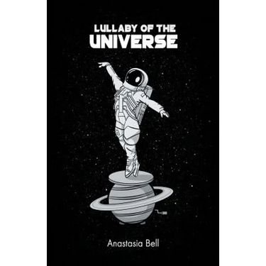 Lullaby of the Universe