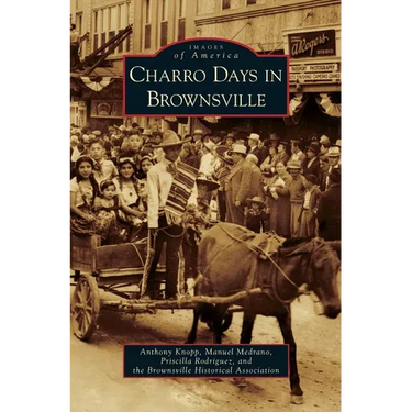Charro Days in Brownsville