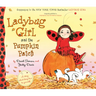 Ladybug Girl and the Pumpkin Patch