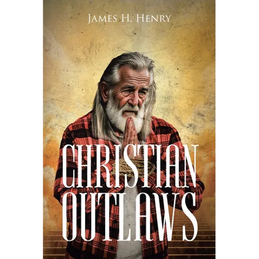Christian Outlaws