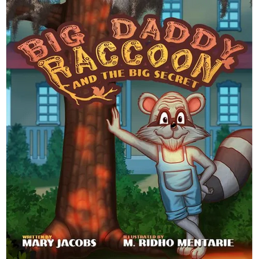 Big Daddy Raccoon and the Big Secret