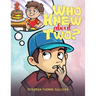 Who Knew About Two?