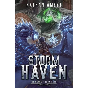 Storm Haven: An Apocalyptic LitRPG Adventure