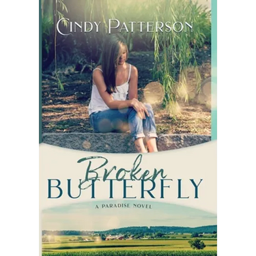 Broken Butterfly: A Paradise Novel