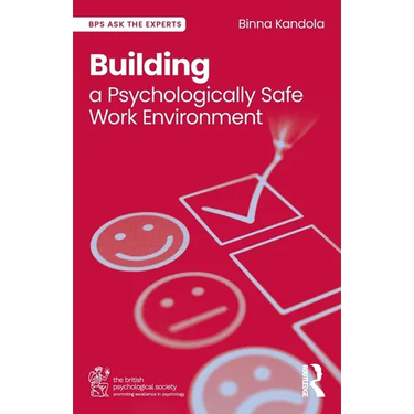 Building a Psychologically Safe Work Environment