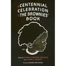 Centennial Celebration of the Brownies' Book