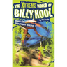 The Xtreme World of Billy Kool Book 6: Mountain Biking