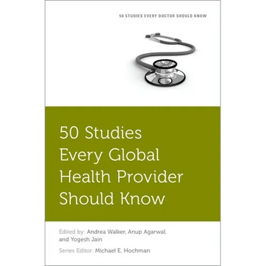 50 Studies Every Global Health Provider Should Know