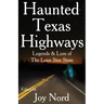 Haunted Texas Highways