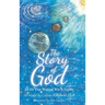 The Story of God: All He Ever Wanted Was A Family