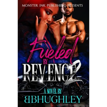 Fueled By Revenge 2