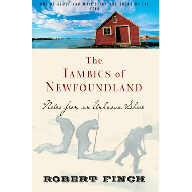 The Iambics of Newfoundland: Notes from an Unknown Shore