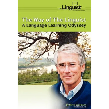 The Way of the Linguist: A Language Learning Odyssey