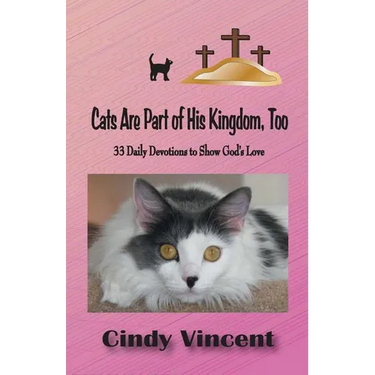 Cats Are Part of His Kingdom, Too
