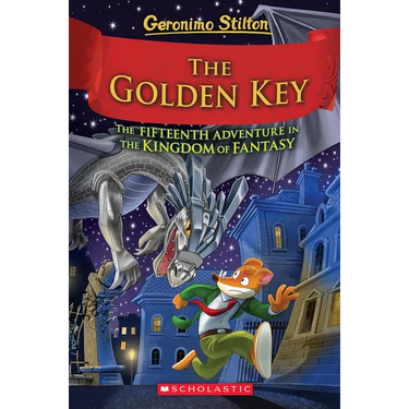 The Golden Key (Geronimo Stilton and the Kingdom of Fantasy #15): Volume 15