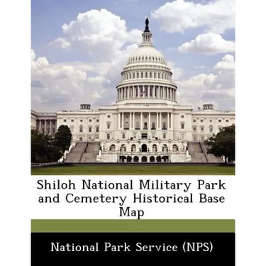 Shiloh National Military Park and Cemetery Historical Base Map
