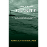Move with Clarity: The Strategic Destiny Blueprint to Master Wealth, Health, and Relationships