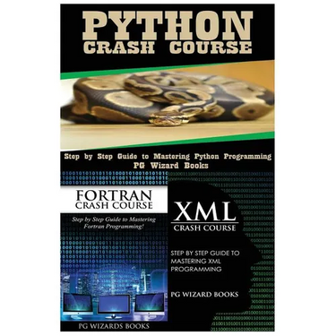 Python Crash Course + FORTRAN Crash Course + XML Crash Course