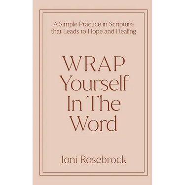 WRAP Yourself in the Word