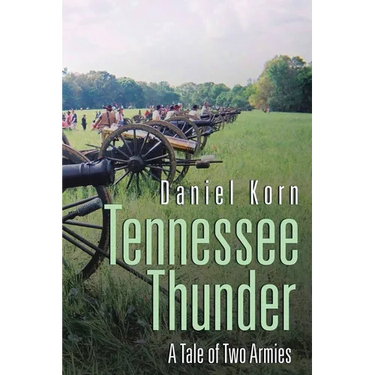 Tennessee Thunder: A Tale of Two Armies