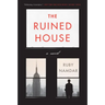 The Ruined House