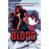 Blood Sistas: The Chronicals of Black Uptown Girlz Growing Up in the Hood