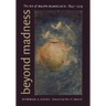 Beyond Madness: The Art of Ralph Blakelock, 1847-1919