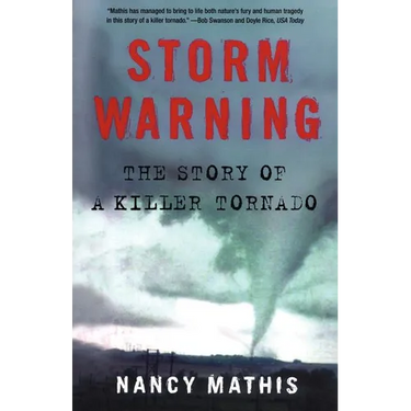 Storm Warning: The Story of a Killer Tornado