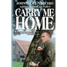 Carry Me Home