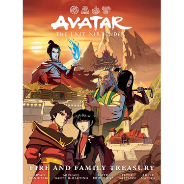 Avatar: The Last Airbender--Fire and Family Treasury Library Edition