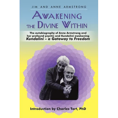 Awakening the Divine Within: Kundalini-The Gateway to Freedom