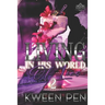 Living in His World of Lies 2