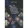 The Amateur Astronomer's Guide to the Deep-Sky Catalogs