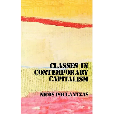 Classes in Contemporary Capitalism