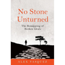 No Stone Unturned: The Remapping of Broken Ideals
