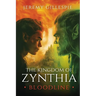 The Kingdom of Zynthia: Bloodline