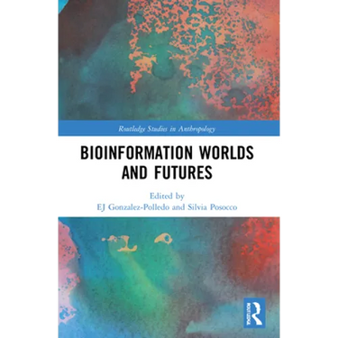 Bioinformation Worlds and Futures