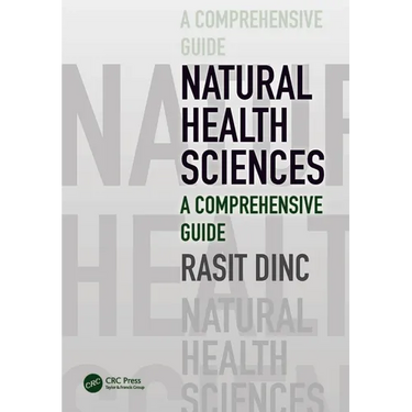 Natural Health Sciences: A Comprehensive Guide