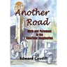 Another Road: Myth and Pavement in the American Imagination