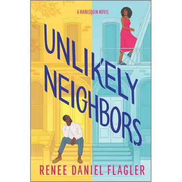 Unlikely Neighbors: A Spicy Opposites Attract Romance Set in Brooklyn