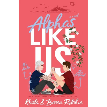Alphas Like Us (Special Edition)