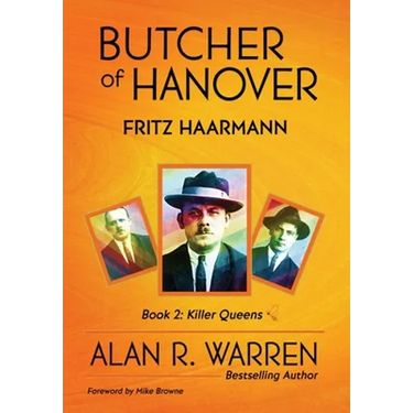 Butcher of Hanover: Fritz Haarmann