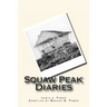 Squaw Peak Diaries