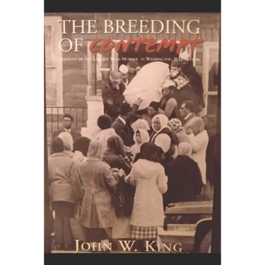 John King's The Breeding of Contempt: New accounts of old crimes