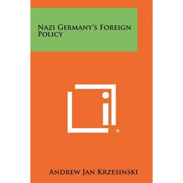 Nazi Germany's Foreign Policy