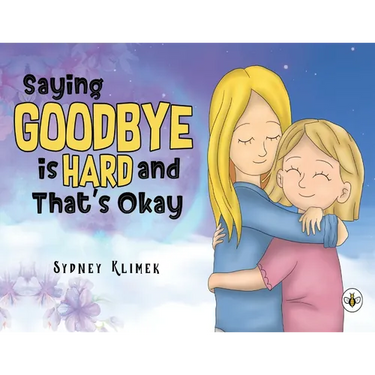 Saying Goodbye is Hard, and That's Okay