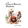 Chemical Reactor Omnibook- soft cover