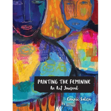 Painting the Feminine: An Art Journal