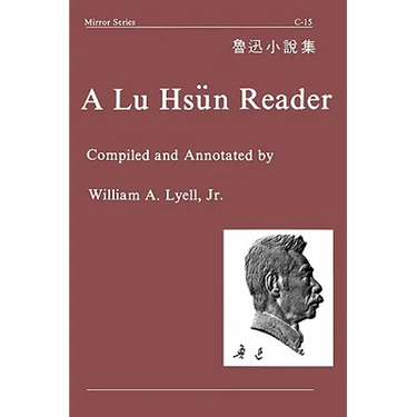 A Lu Hsun Reader
